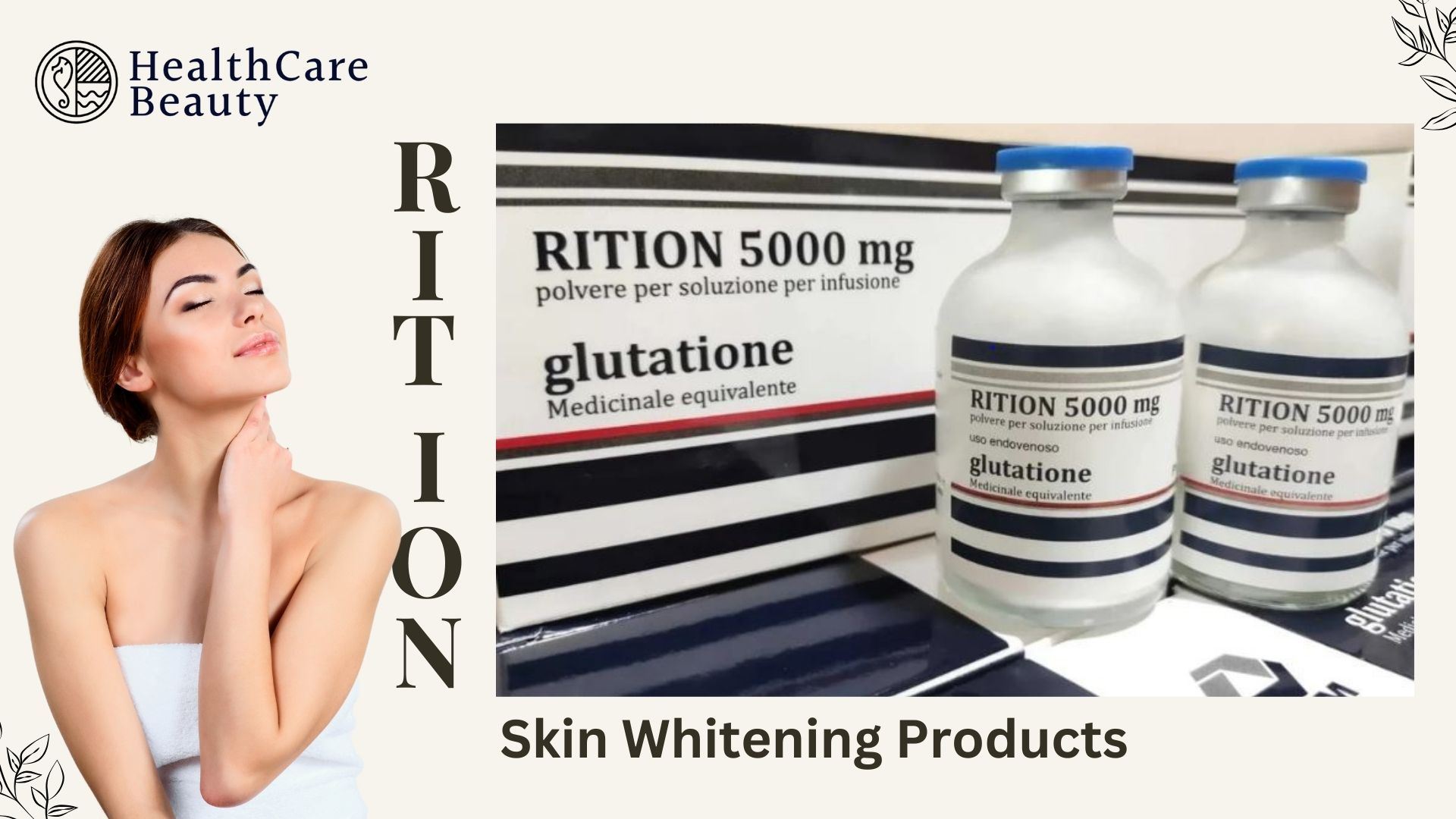 rition glutathione Rition Skin Whitening Injections
